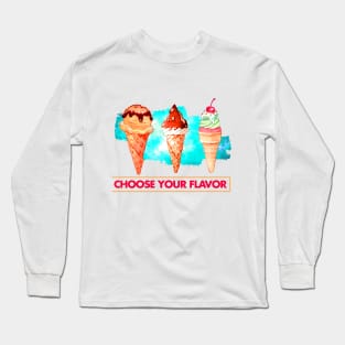 ICE CREAM FLAVOR Long Sleeve T-Shirt